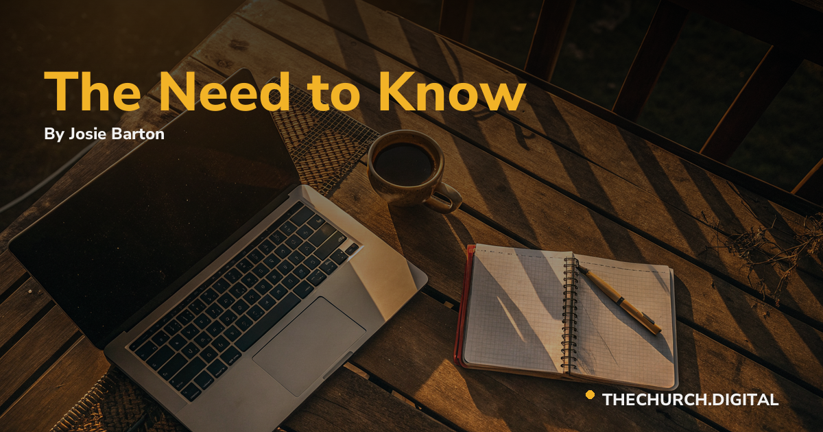 The Need to Know